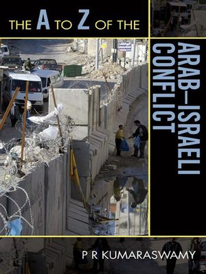 cover image of The A to Z of the Arab-Israeli Conflict